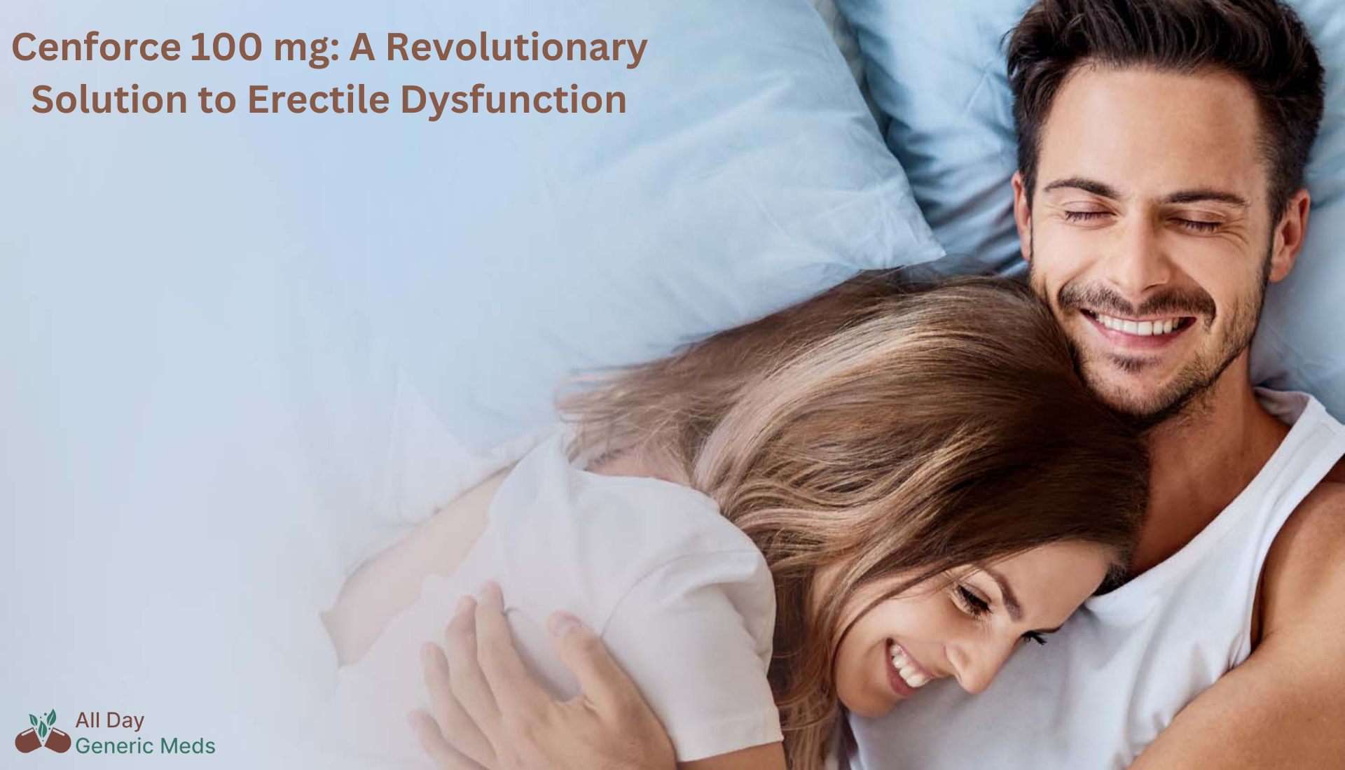 Cenforce 100 mg: A Revolutionary Solution to Erectile Dysfunction
